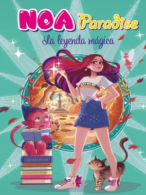 cover image of La leyenda mágica (Noa Paradise 2)